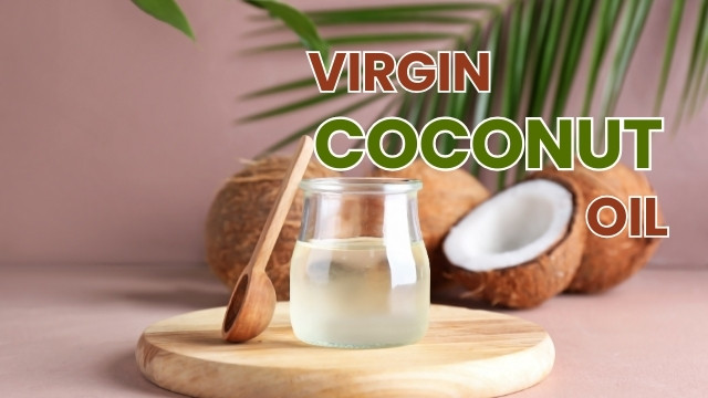 Virgin coconut oil